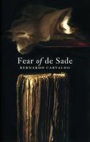 Cover of Fear Of De Sade by Bernardo Carvalho