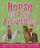 The Horse and Pony Activity Book