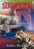 Serendipity - A Miscellany of Short Stories
