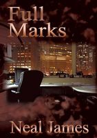 Cover of Full Marks by Neal James