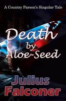 Death by Aloe-Seed