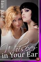 Cover of Whisper in your Ear by Ian Kidd
