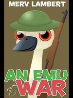 An Emu at War