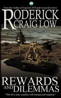 Rewards and Dilemmas