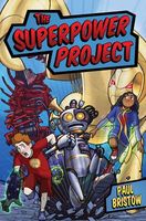 Cover of The Superpower Project by Paul Bristow