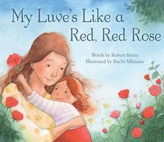 Cover of My Luve's Like a Red, Red Rose by Robert Burns