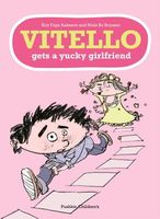 Vitello Gets a Yucky Girlfriend