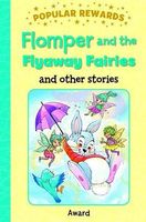 Flomper And The Flyaway Fairies