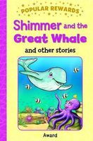 Shimmer And The Great Whale