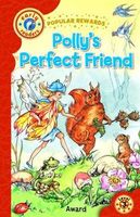 Polly's Perfect Friend