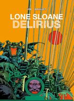 Lone Sloane: Delirius