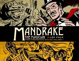 Mandrake the Magician: Fred Fredericks Dailies Volume 1 - The Return of Evil - The Cobra