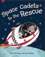 Space Cadets to the Rescue