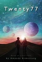 Cover of Twenty 77: The Secret Entrepreneur by Amanda Armstrong