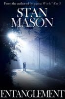 Cover of Entanglement by Stan Mason