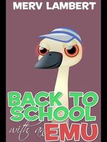 Back to School with an Emu