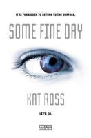 Cover of Some Fine Day by Kitty Stapp