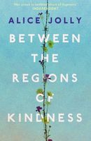 Between the Regions of Kindness