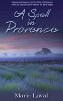 A Spell in Provence