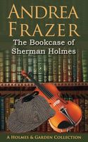 The Bookcase of Sherman Holmes