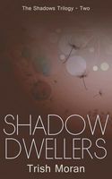 Shadow Dwellers