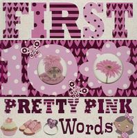 First 100 Pretty Pink Words