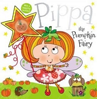 Pippa the Pumpkin Fairy Story Book