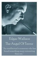 The Angel of Terror by Edgar Wallace