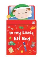 In My Little Elf Bed