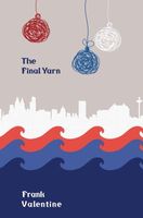 Cover of The Final Yarn by Frank Valentine