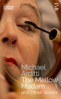The Mellow Madam and Other Stories