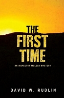 Cover of The First Time by David W. Rudlin