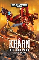 Cover of Kharn: The Red Path by Chris Dows