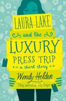 Laura Lake and Luxury Press Trip