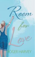 Cover of Room for Love by Roger Harvey