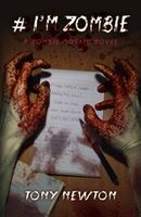 Cover of # I'm Zombie by Tony Newton