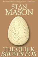 Cover of The Quick Brown Fox by Stan Mason