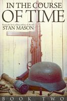 Cover of In the Course of Time - Book Two by Stan Mason