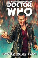 Doctor Who: The Ninth Doctor Volume 1 - Weapons of Past Destruction