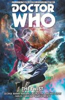 Doctor Who: The Twelfth Doctor Volume 5 - The Twist