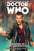 Doctor Who: The Ninth Doctor Volume 1: Weapons of Past Destruction