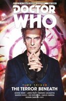Doctor Who: The Twelfth Doctor - Time Trials Volume 1: The Terror Beneath