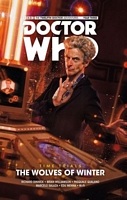 Doctor Who: The Twelfth Doctor: Time Trials Volume 2: The Wolves of Winter