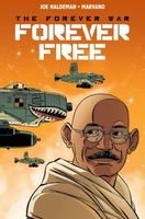 The Forever War: Forever Free #3