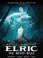 Elric - Volume 3: The White Wolf