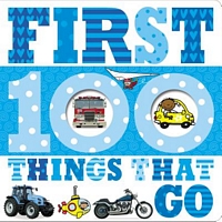 First 100 Things That Go