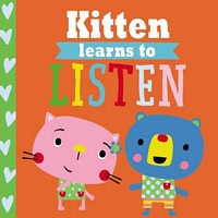 Kitten Learns to Listen