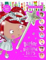 Sparkle Town Fairies Daphne the Diamond Fairy Sticker Activity Book