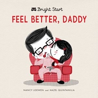 Bright Start - Feel Better Daddy
