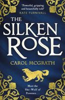 The Silken Rose